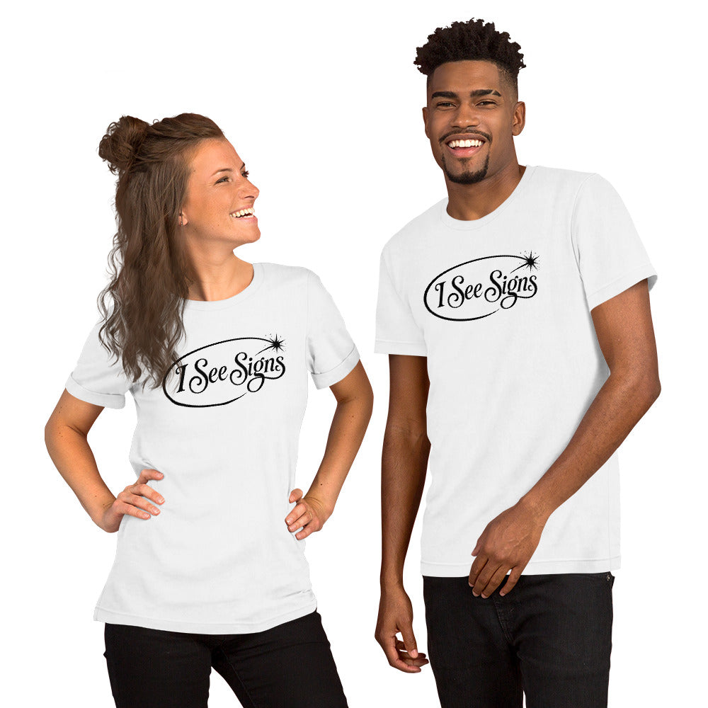 I See Signs design, the words set in black script inside a thin oval with a four-pointed star, on a white unisex t-shirt, front view