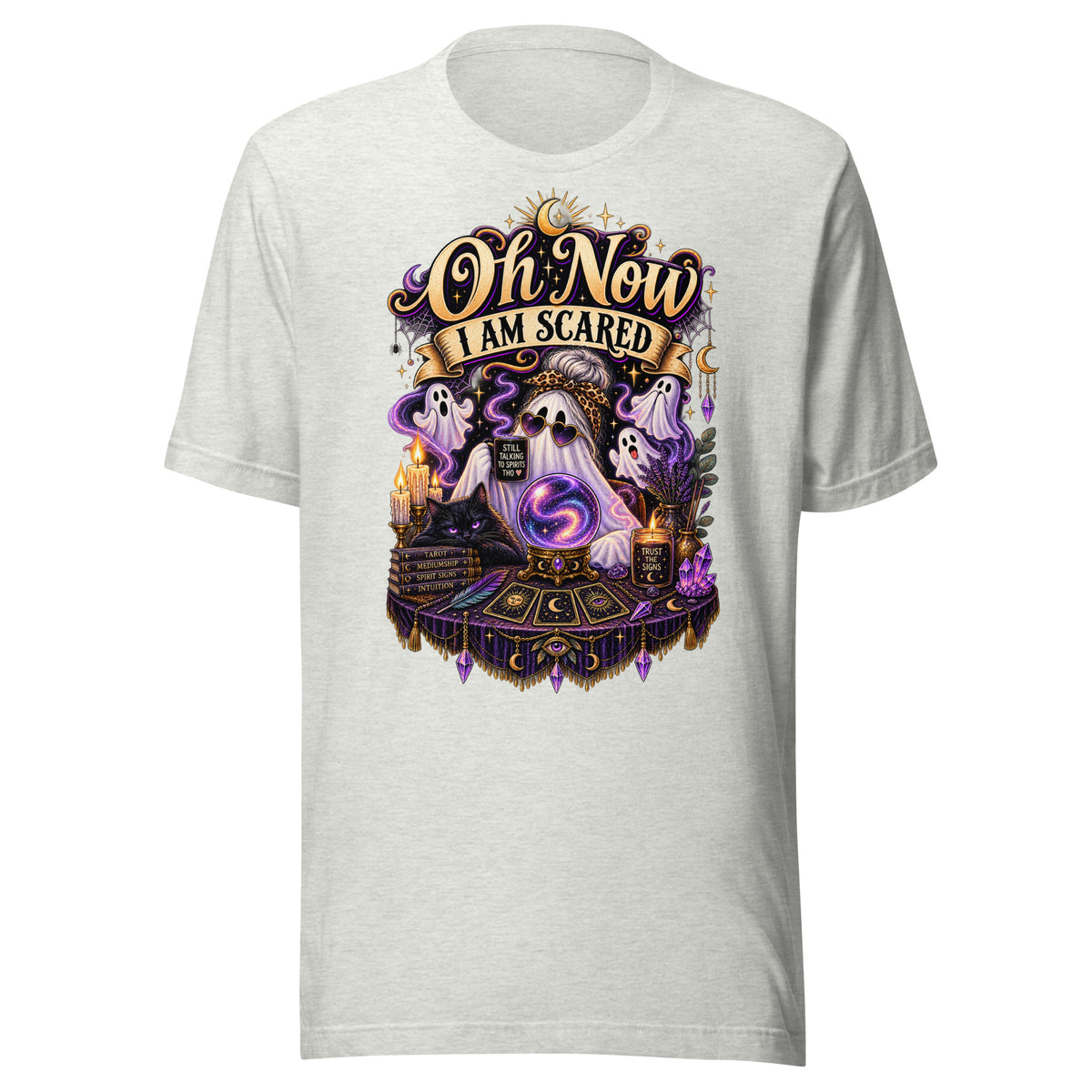 Oh Now I Am Scared design, a ghost in heart sunglasses reading a crystal ball with tarot cards, on an ash unisex t-shirt, front view