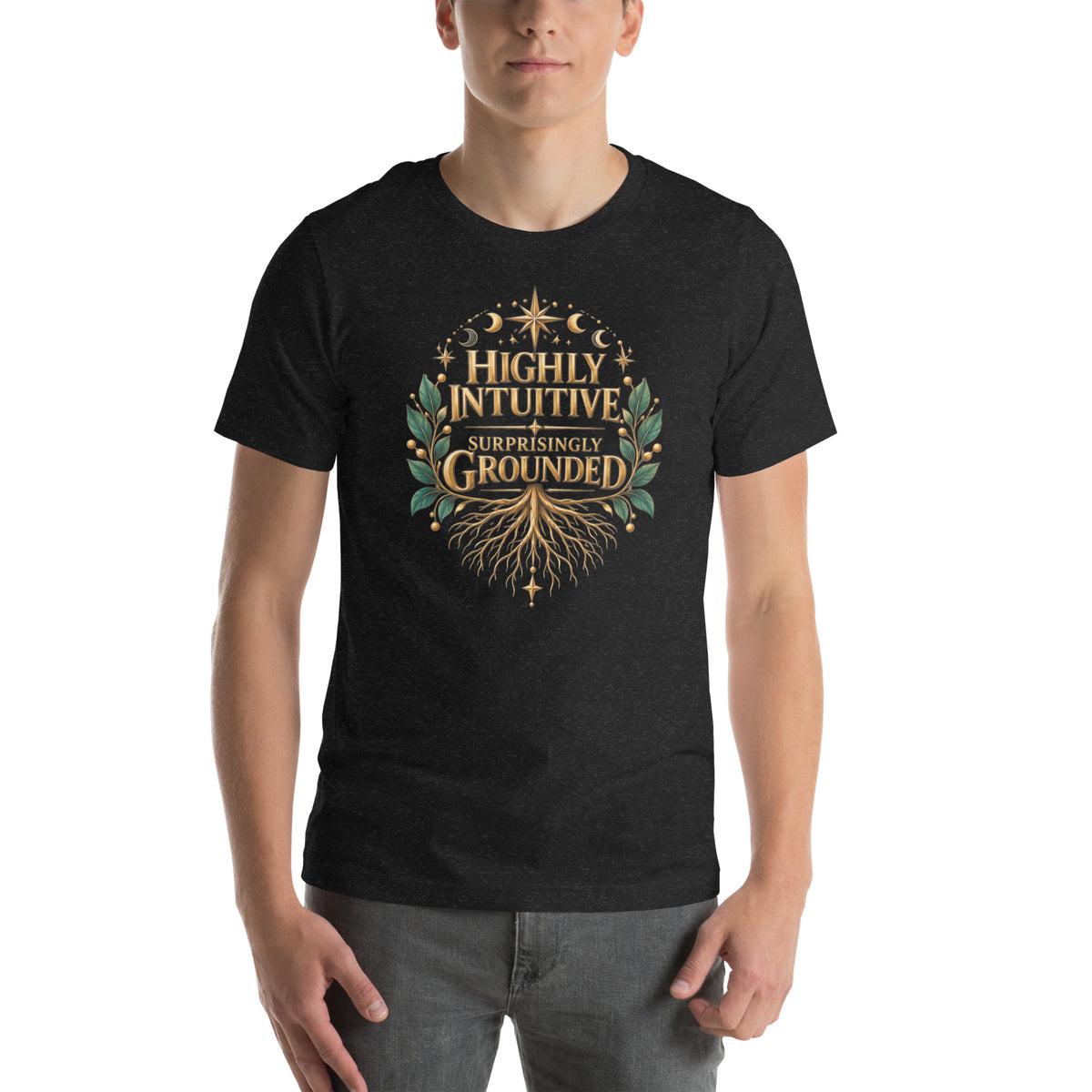 Highly Intuitive, Surprisingly Grounded design, moon phases above and roots below, on a black heather unisex t-shirt, front view