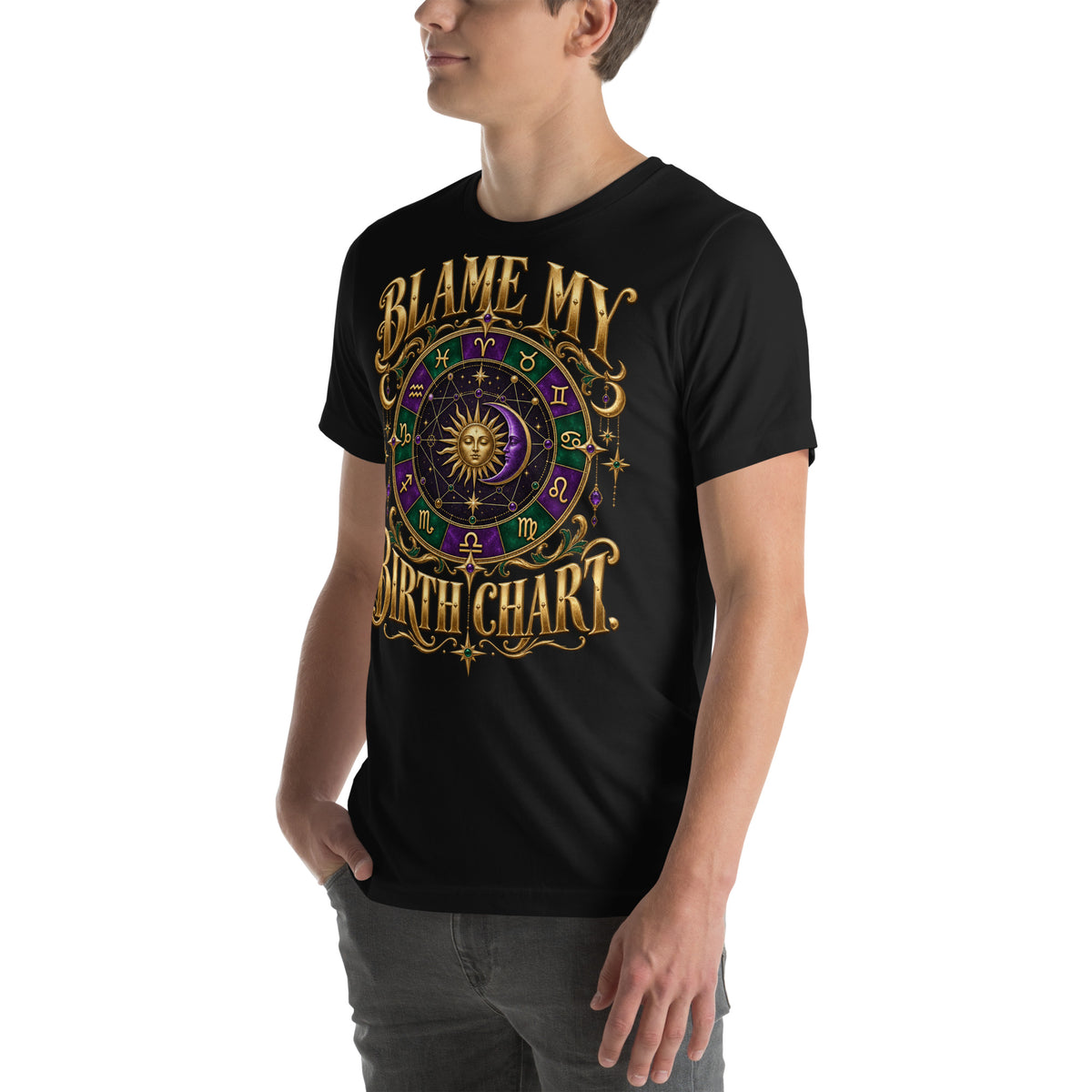 Blame My Birth Chart astrology design, a purple and green zodiac wheel with a gold sun face and crescent moon at its center, hung with gold ornaments, on a black unisex t-shirt, left front view