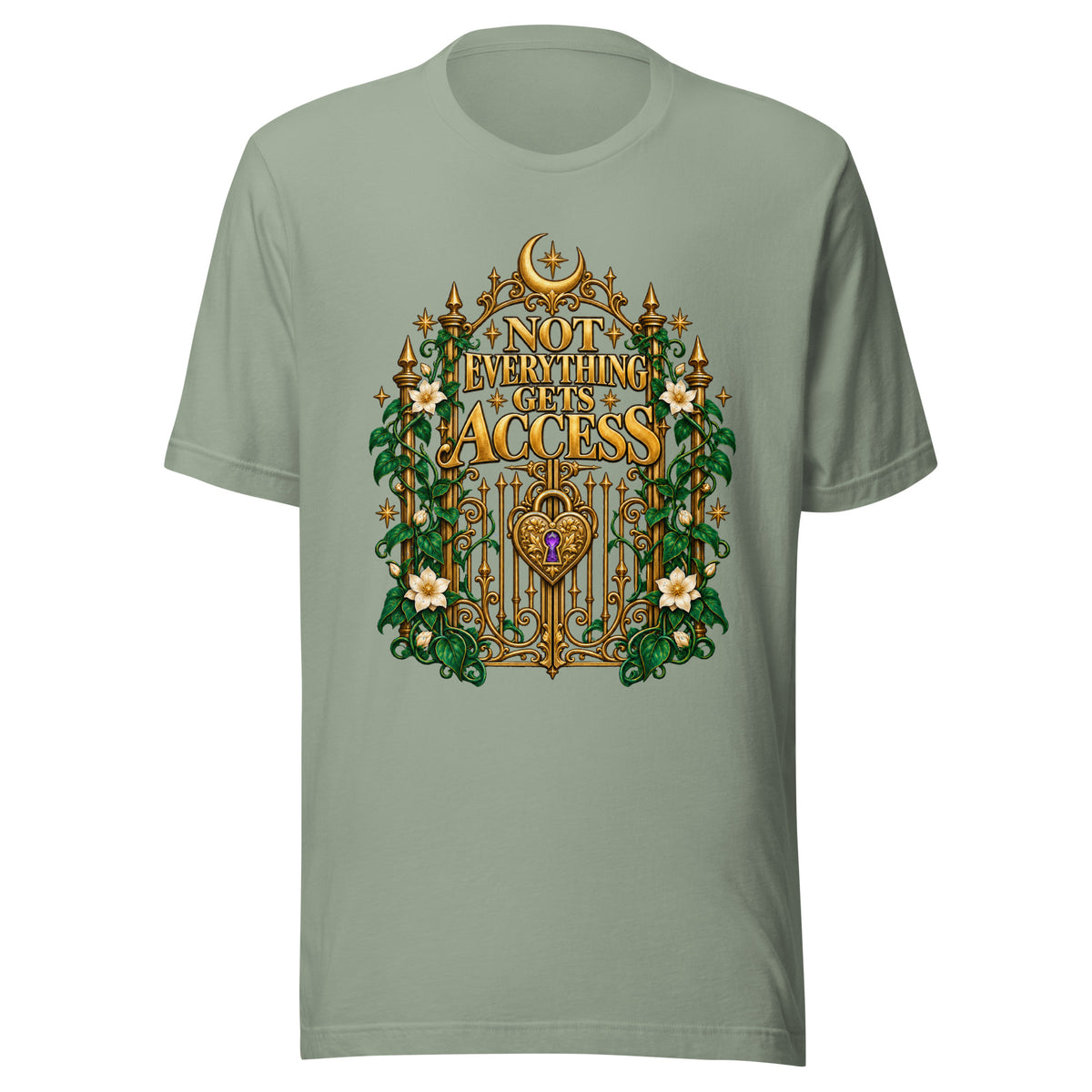 Not Everything Gets Access design, an ornate gold gate with a heart-shaped padlock, framed by ivy and white jasmine beneath a crescent moon, on a sage unisex t-shirt, front view