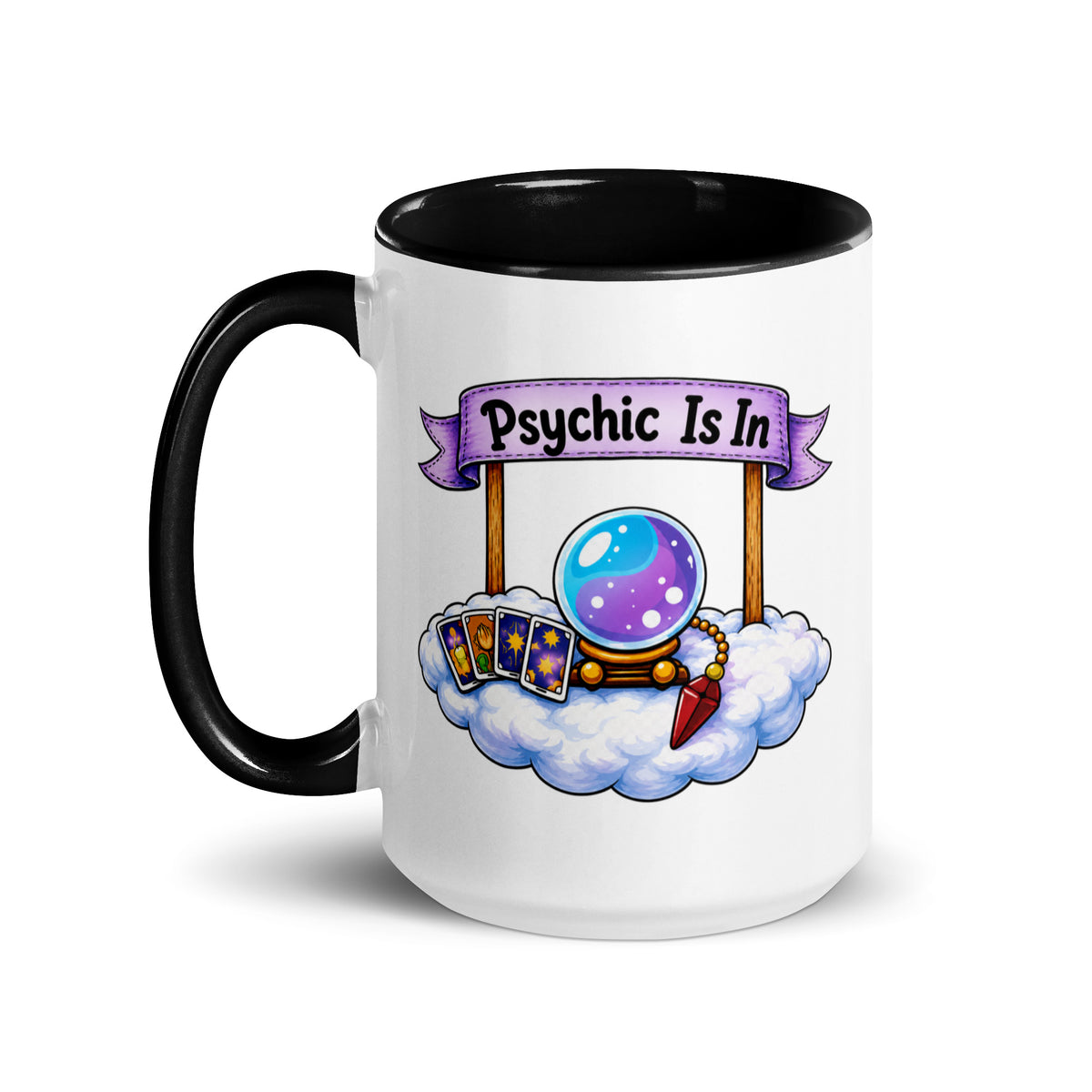 Psychic Is In design, playful floating clouds beneath a banner that reads Psychic Is Open for Business, on a white ceramic mug with a black interior, 15 oz, left side view