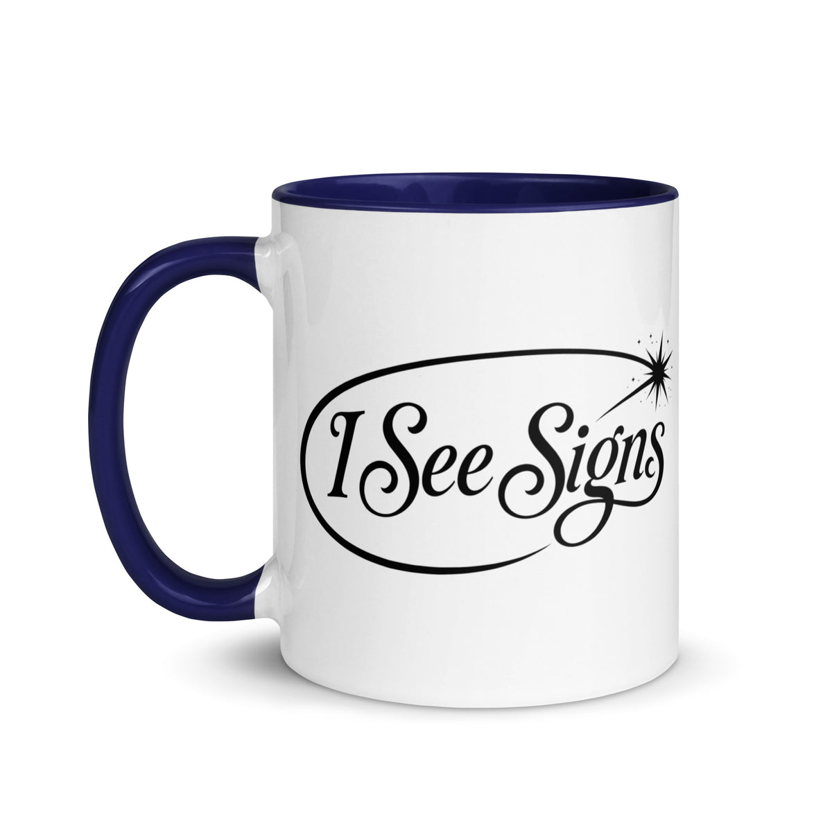 I See Signs design, the words set in black script inside a thin oval with a four-pointed star, on a white ceramic mug with a dark blue interior, 11 oz, left side view