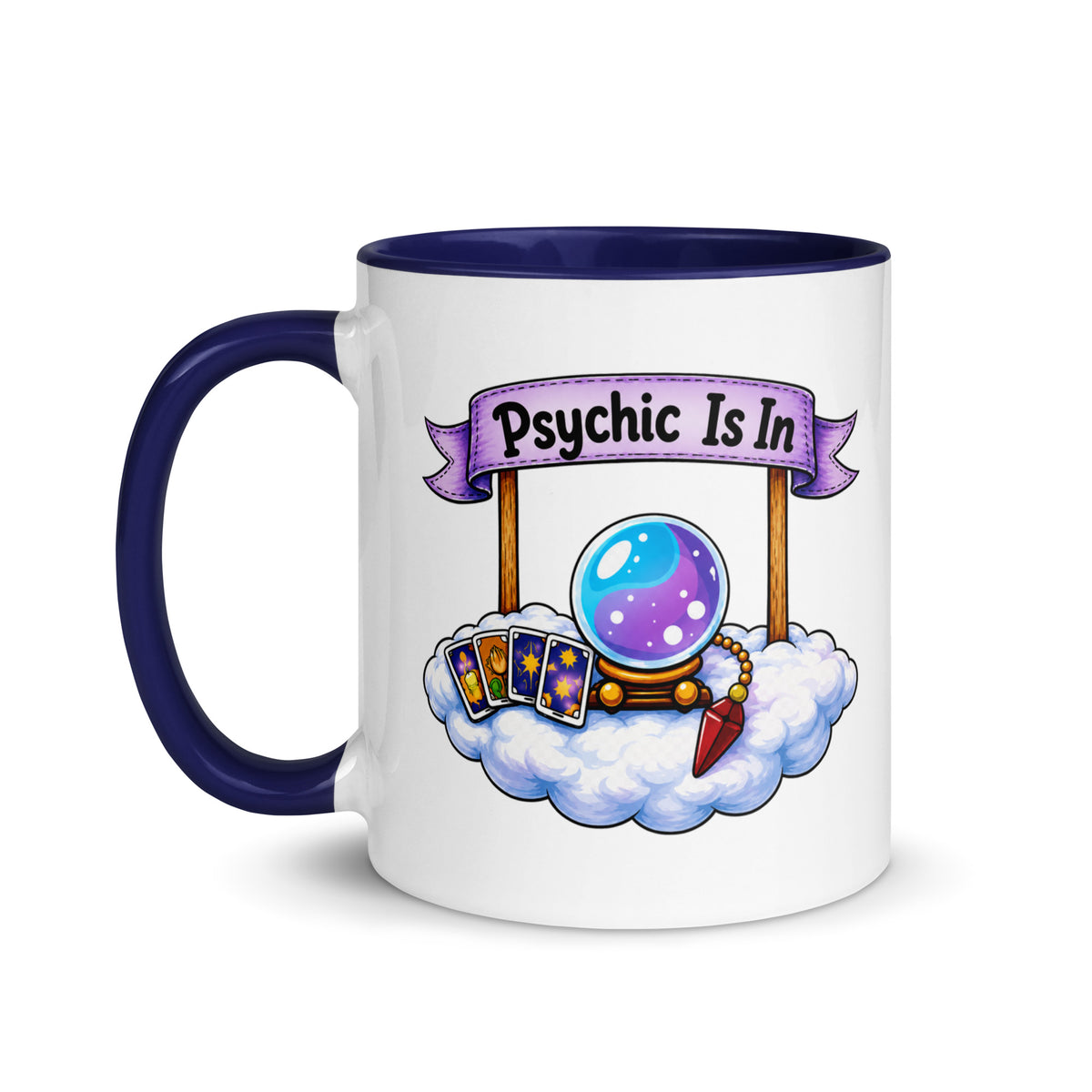 Psychic Is In design, playful floating clouds beneath a banner that reads Psychic Is Open for Business, on a white ceramic mug with a dark blue interior, 11 oz, left side view