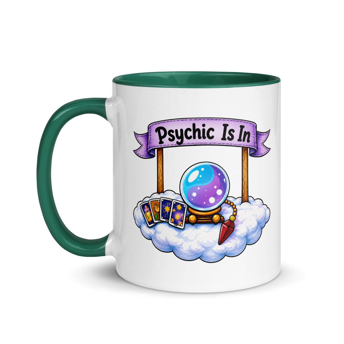 Psychic Is In design, playful floating clouds beneath a banner that reads Psychic Is Open for Business, on a white ceramic mug with a dark green interior, 11 oz, left side view