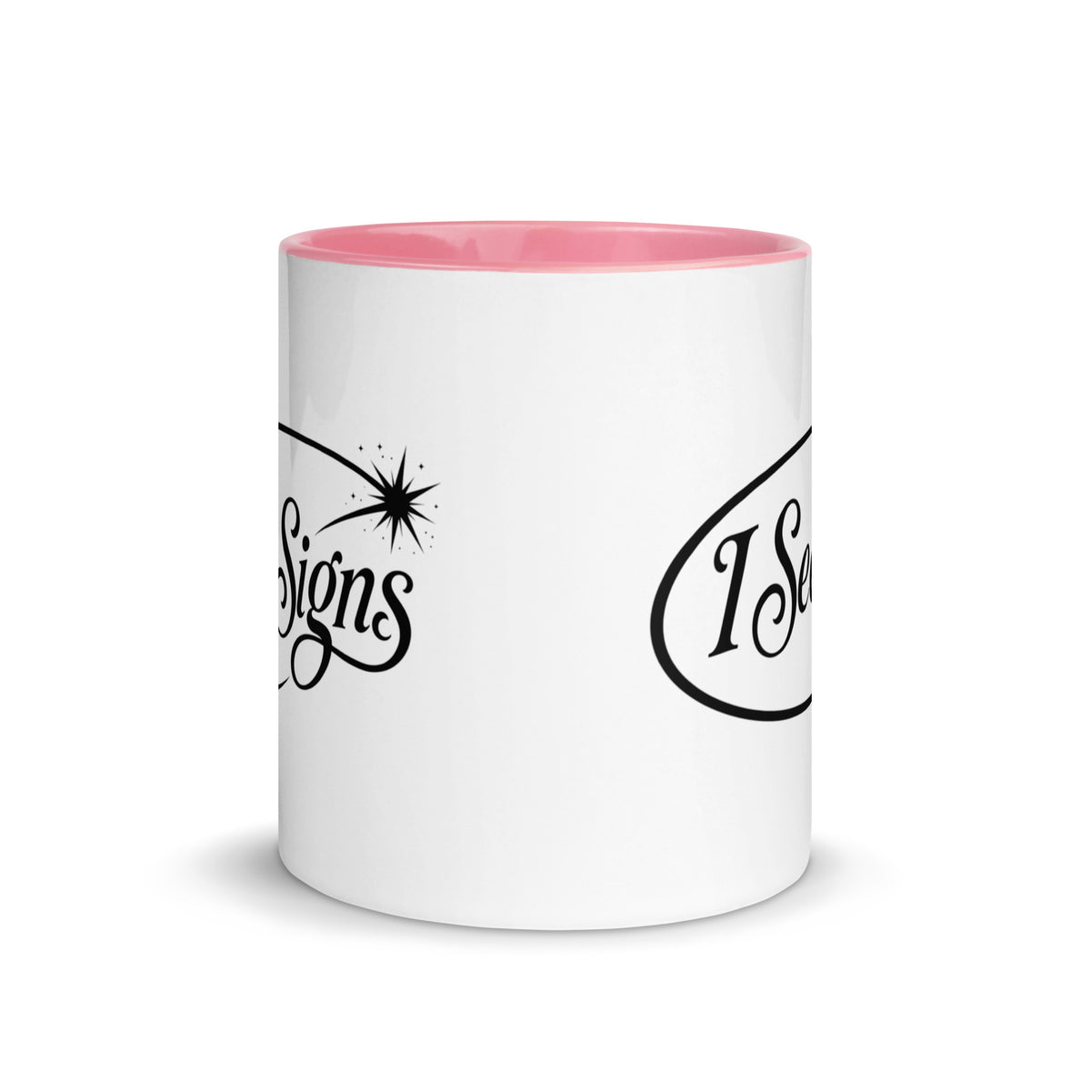 I See Signs design, the words set in black script inside a thin oval with a four-pointed star, on a white ceramic mug with a pink interior, 11 oz, front view
