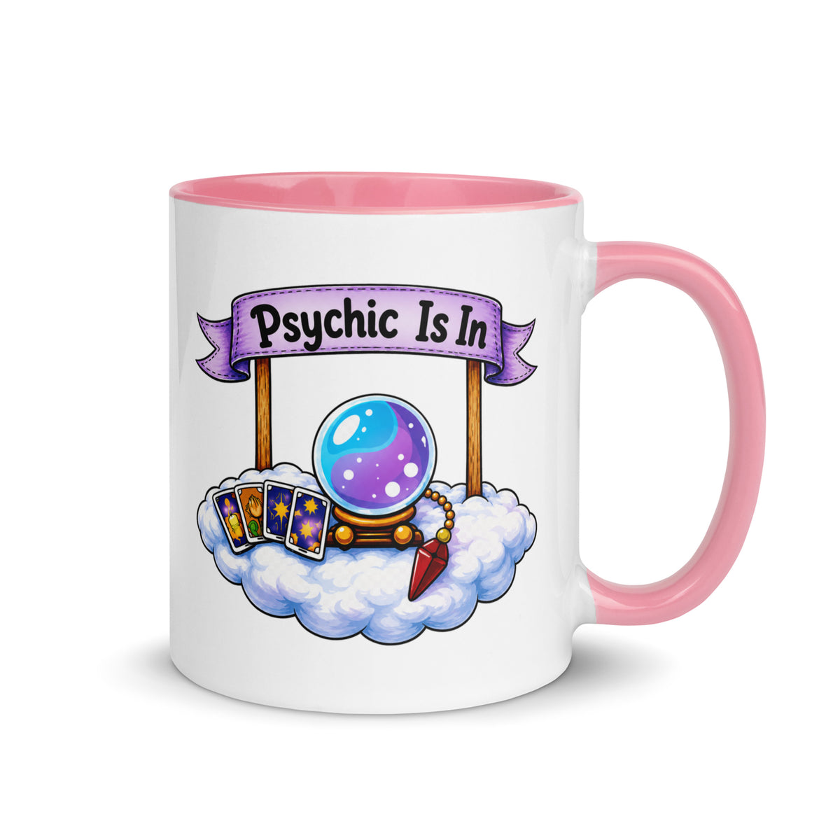 Psychic Is In design, playful floating clouds beneath a banner that reads Psychic Is Open for Business, on a white ceramic mug with a pink interior, 11 oz, right side view