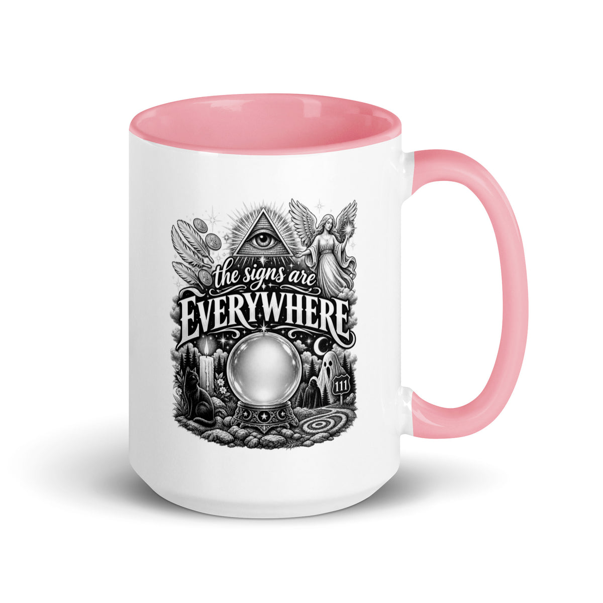 The Signs Are Everywhere design, an all-seeing eye, an angel, a crystal ball, a black cat and a 111 road sign, in black and white line art, on a pink ceramic mug with color inside, 15 oz, right side view