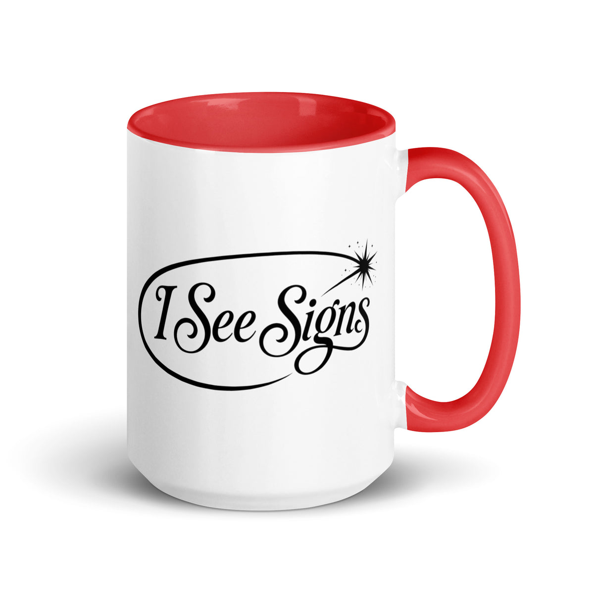 I See Signs design, the words set in black script inside a thin oval with a four-pointed star, on a white ceramic mug with a red interior, 15 oz, right side view
