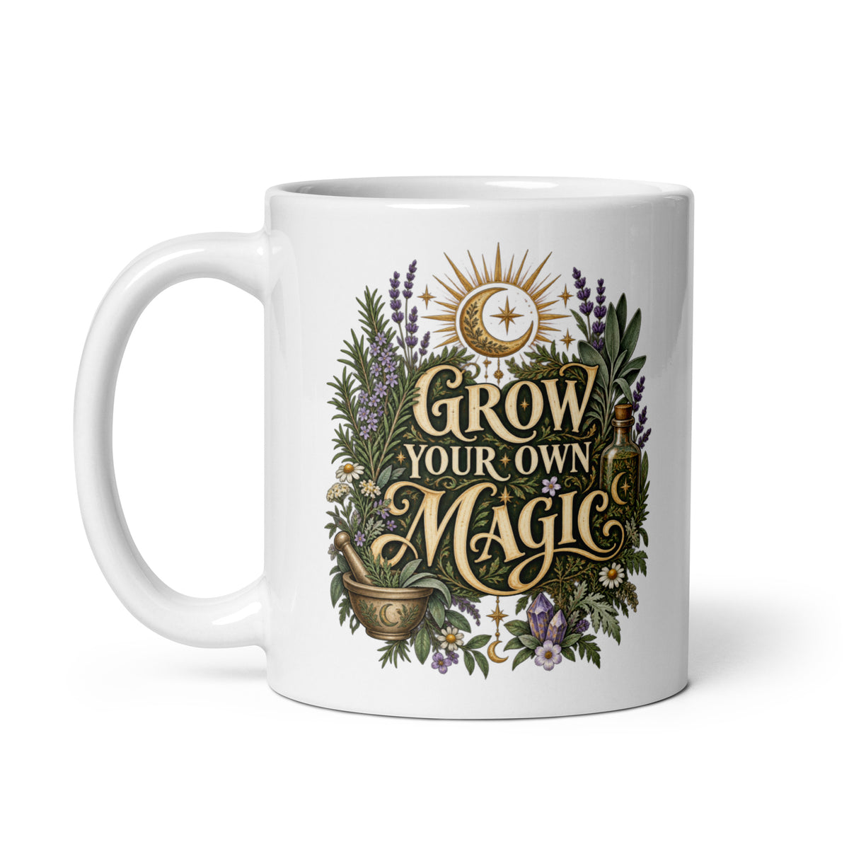 Grow Your Own Magic 11 oz white glossy mug, handle on the left