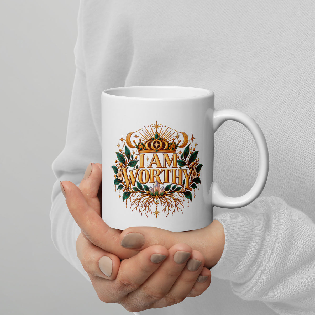 I Am Worthy affirmation design, a crown above the words and roots below, on a white glossy mug, 11 oz, handle on the right