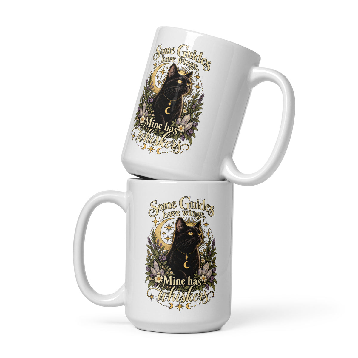 Some Guides Have Wings Mine Has Whiskers design on a 15 oz white glossy mug, front view