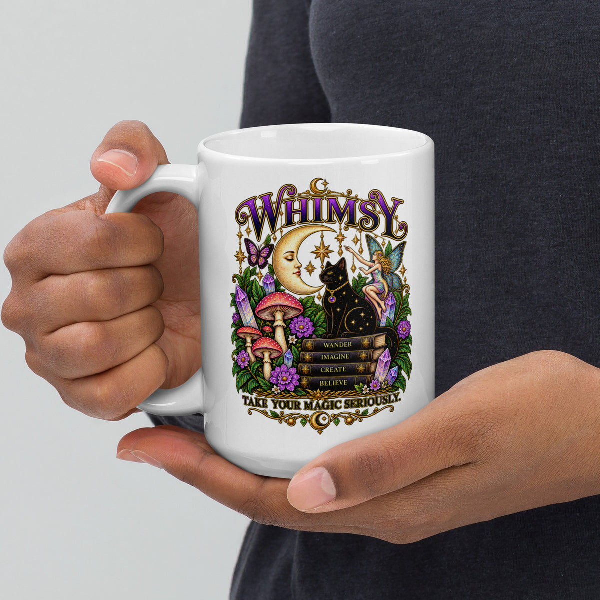 Whimsy, Take Your Magic Seriously design, on a white glossy mug, 15 oz, handle on the left