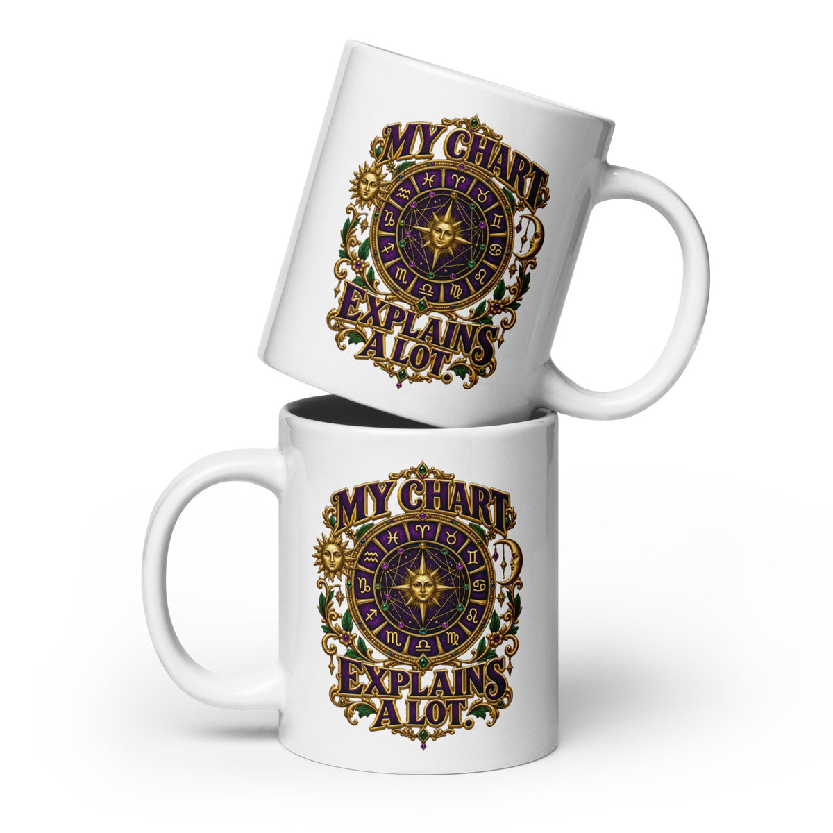 My Chart Explains A Lot astrology design, a purple and gold zodiac wheel with a gold sun face at its center, flanked by a sun and a crescent moon, on a 20 oz white glossy mug, front view