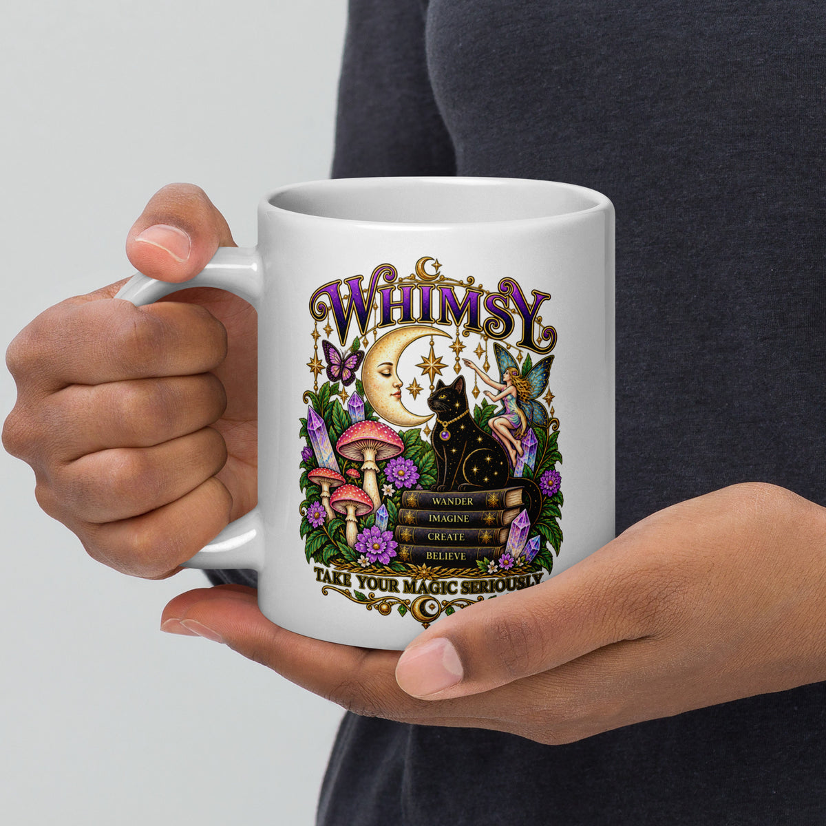 Whimsy, Take Your Magic Seriously design, on a white glossy mug, 20 oz, handle on the left